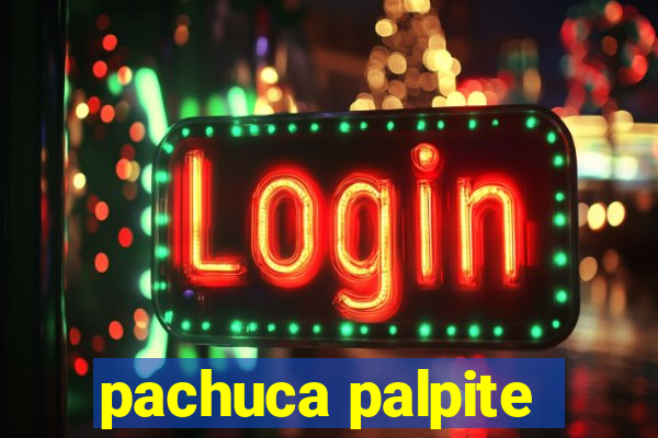 pachuca palpite