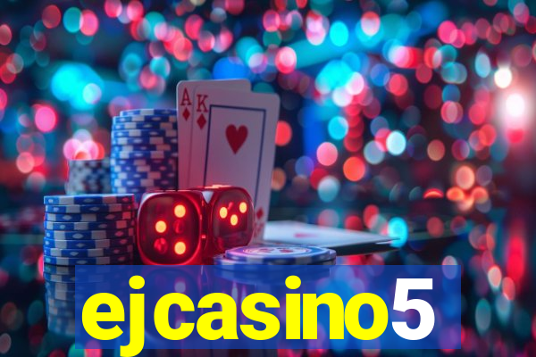 ejcasino5