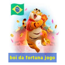 boi da fortuna jogo