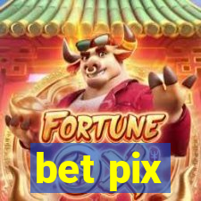 bet pix