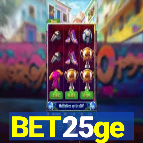 BET25ge