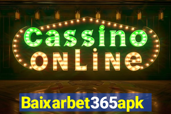 Baixarbet365apk