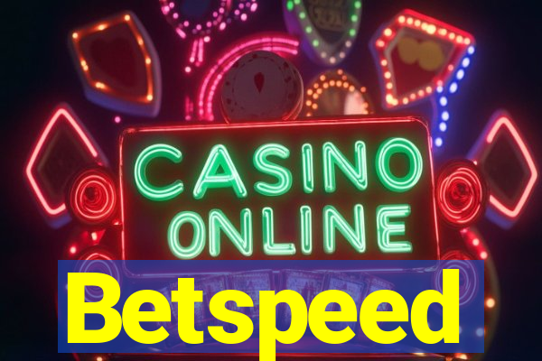 Betspeed