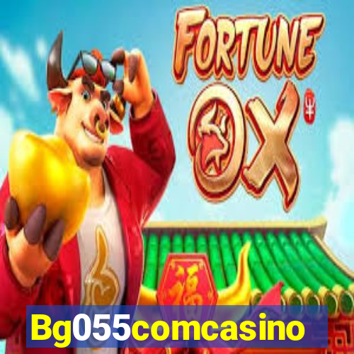 Bg055comcasino