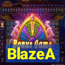 BlazeA