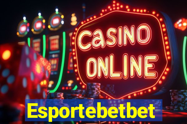 Esportebetbet