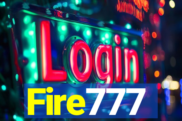 Fire777