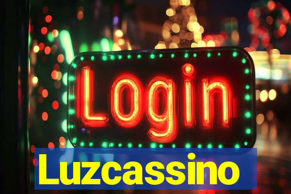 Luzcassino