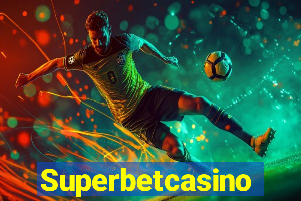 Superbetcasino