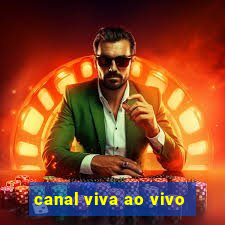 canal viva ao vivo