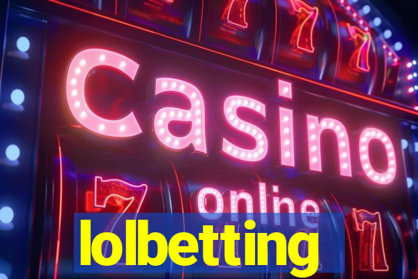 lolbetting