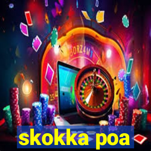 skokka poa