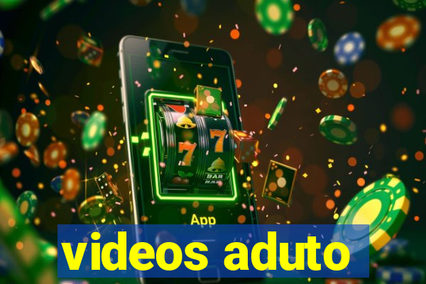 videos aduto