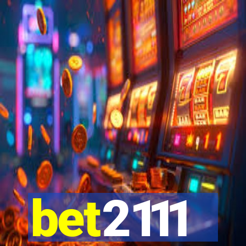 bet2111