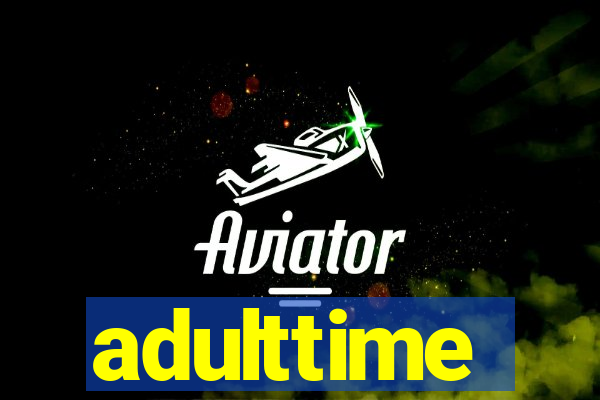 adulttime