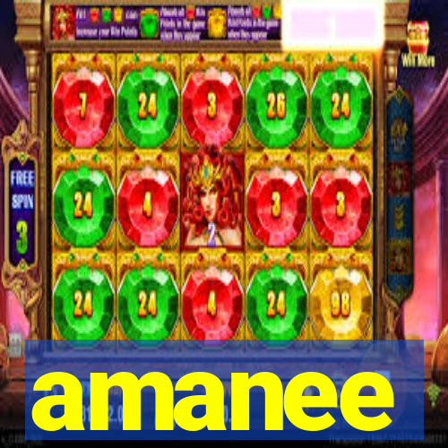 amanee