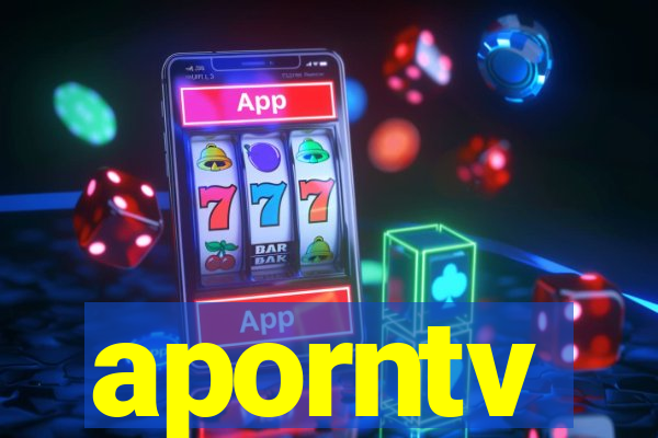 aporntv