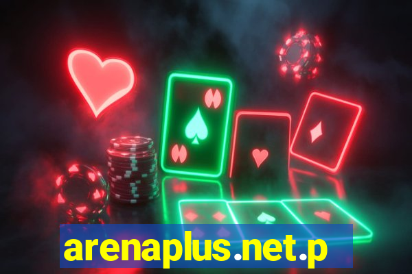 arenaplus.net.ph