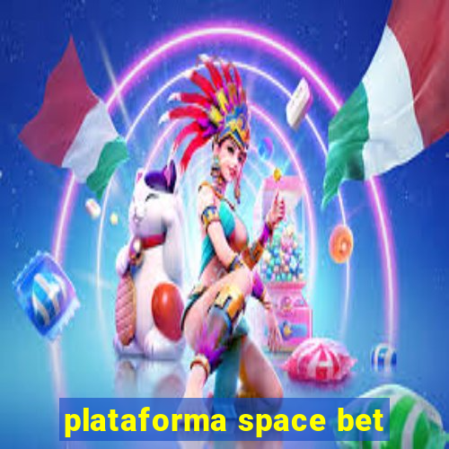 plataforma space bet