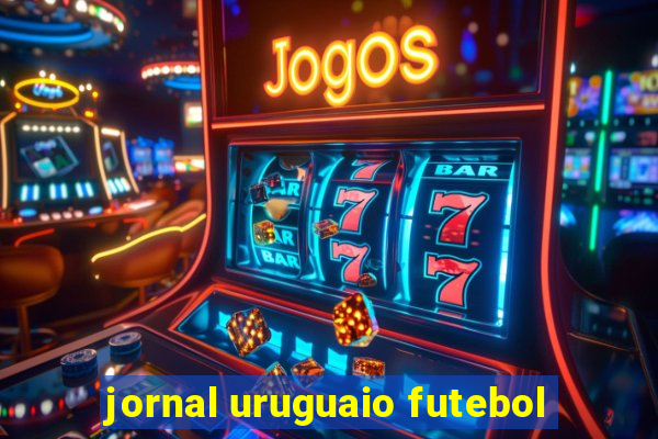 jornal uruguaio futebol