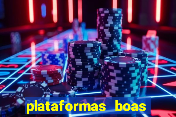 plataformas boas para jogar fortune tiger