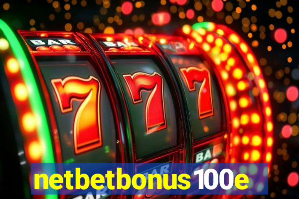 netbetbonus100e