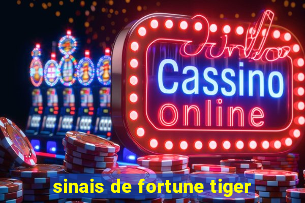 sinais de fortune tiger