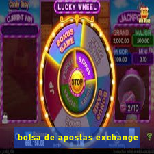 bolsa de apostas exchange