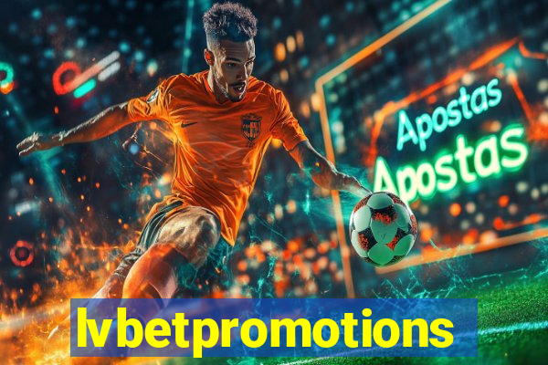 lvbetpromotions