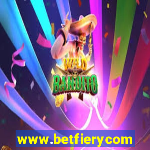 www.betfierycom