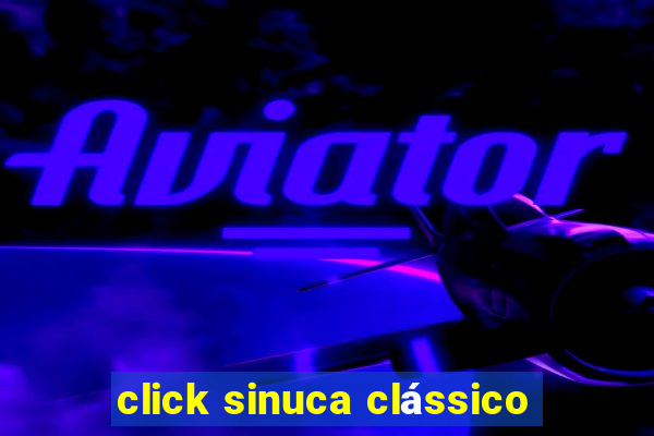 click sinuca clássico