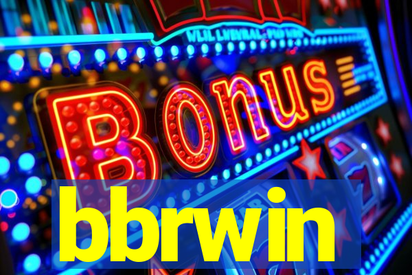 bbrwin