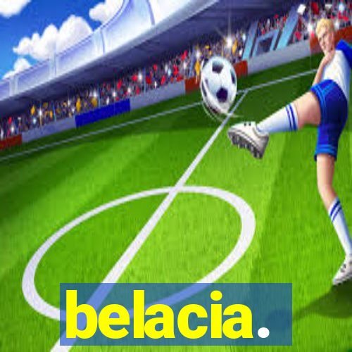 belacia.