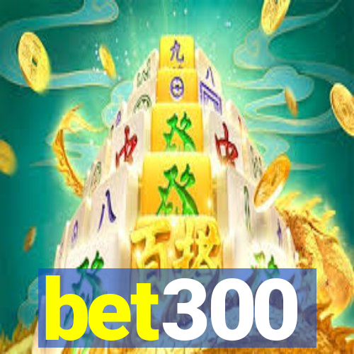 bet300