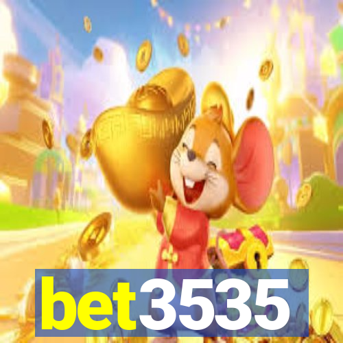 bet3535