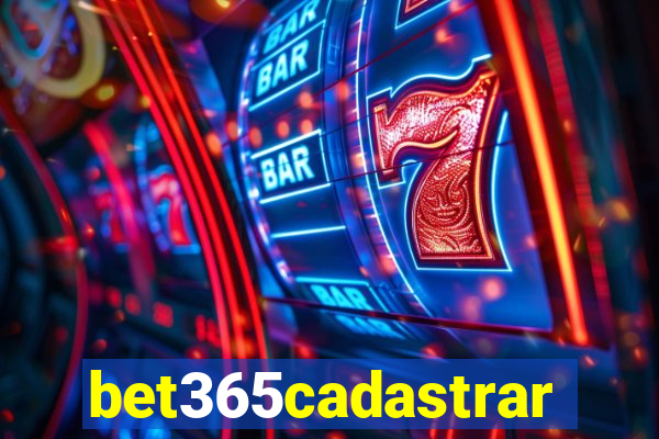 bet365cadastrar