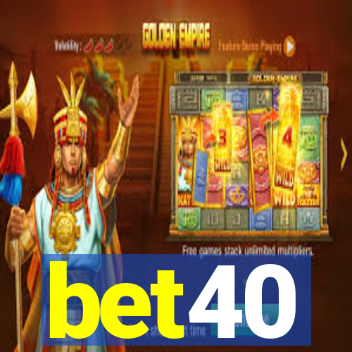 bet40