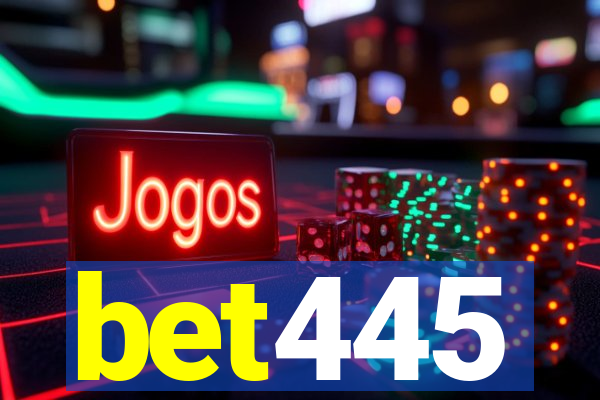 bet445