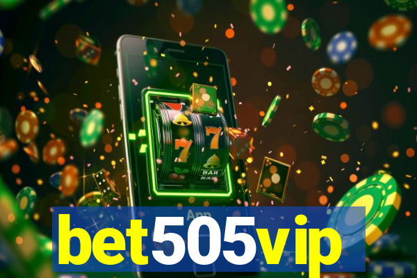 bet505vip