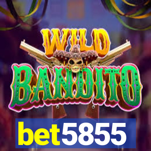 bet5855