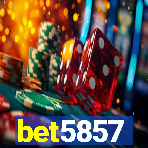 bet5857