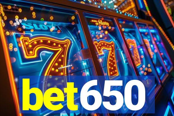 bet650