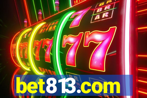 bet813.com