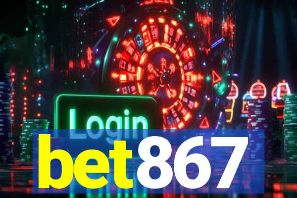 bet867