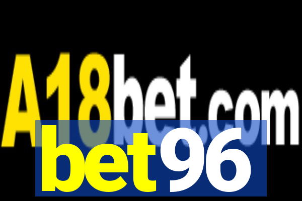 bet96