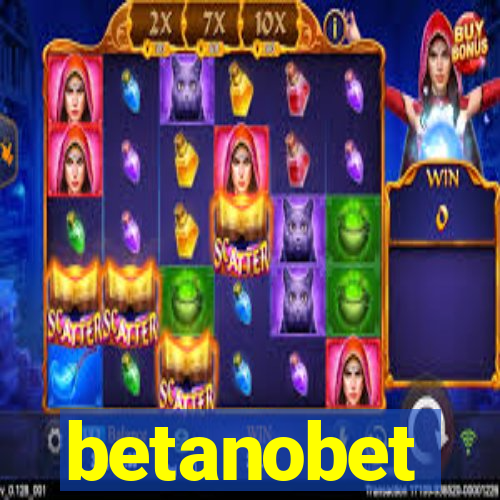 betanobet