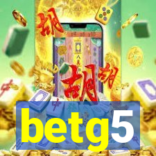 betg5