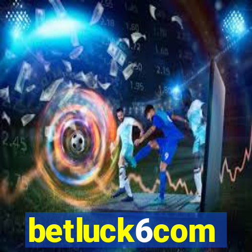 betluck6com