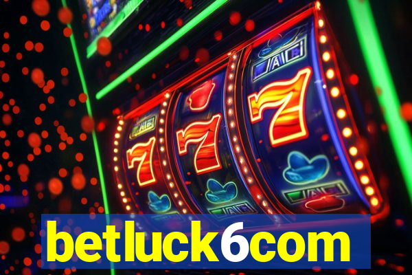 betluck6com