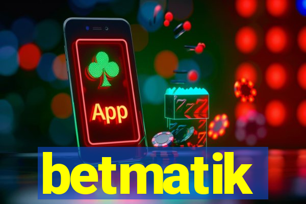 betmatik